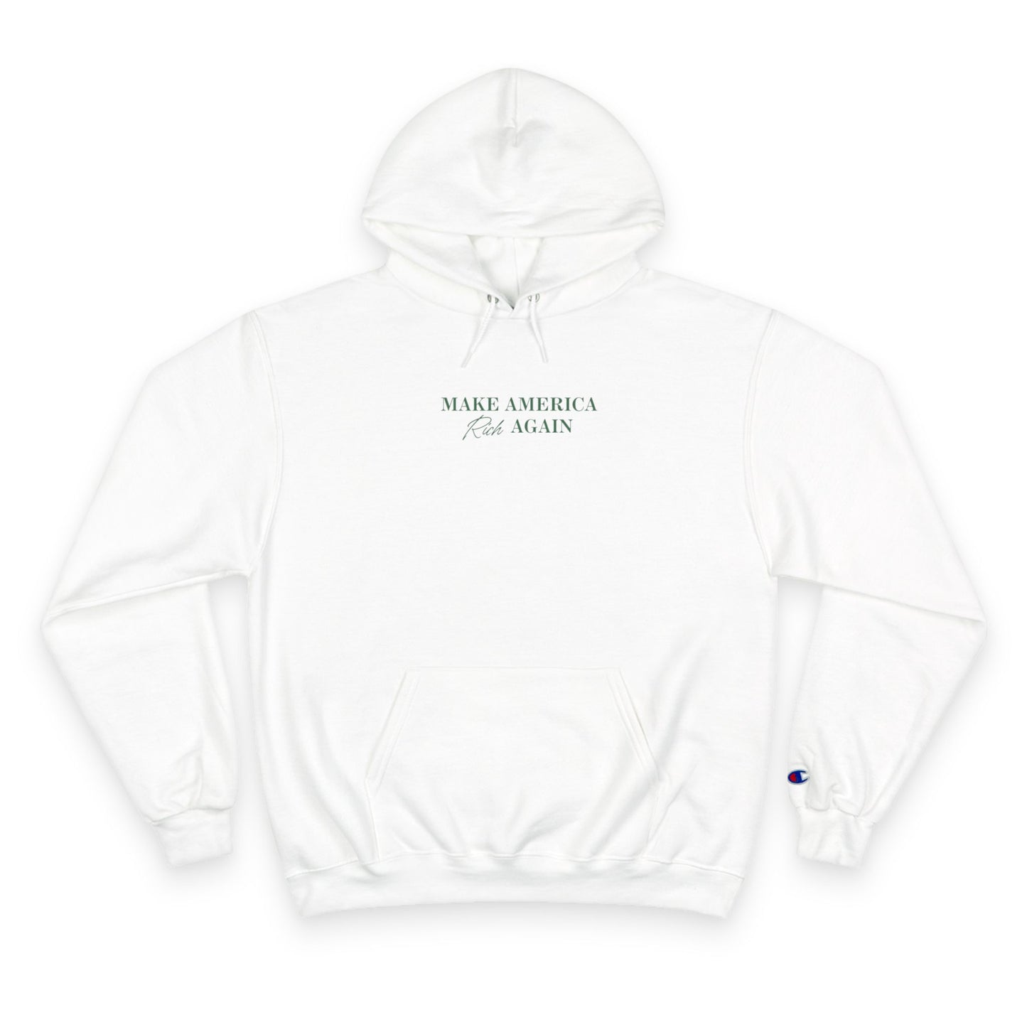 Make America Rich Again Champion Hoodie